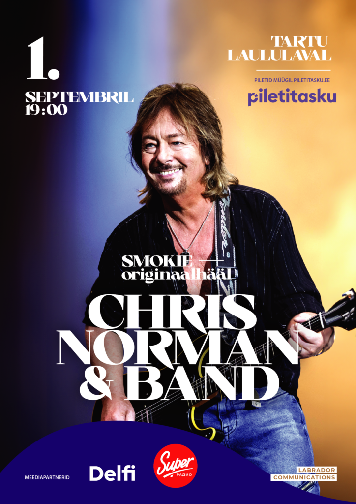 1. septembril 2024 esitleb maailmakuulus staar Chris Norman suvel Eestis uut albumit ja vanu hitte. Sel suvel toimuvad Tallinnas ja Tartus unustamatud kontserdi