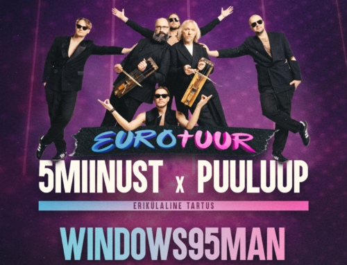 EUROTUUR: 5MIINUST & Puuluup + Windows95man